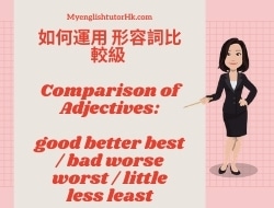 Comparisons of Adjectives and Adverbs