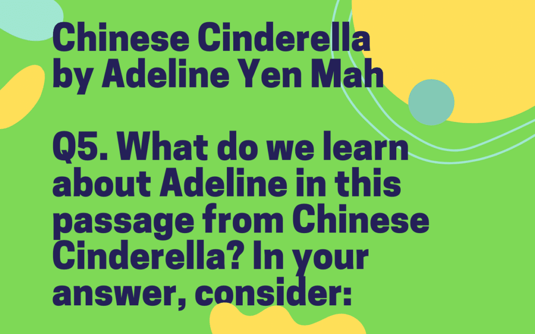 Chinese Cinderella IGCSE essay by Adeline Yen Mah Model Essays Question 05