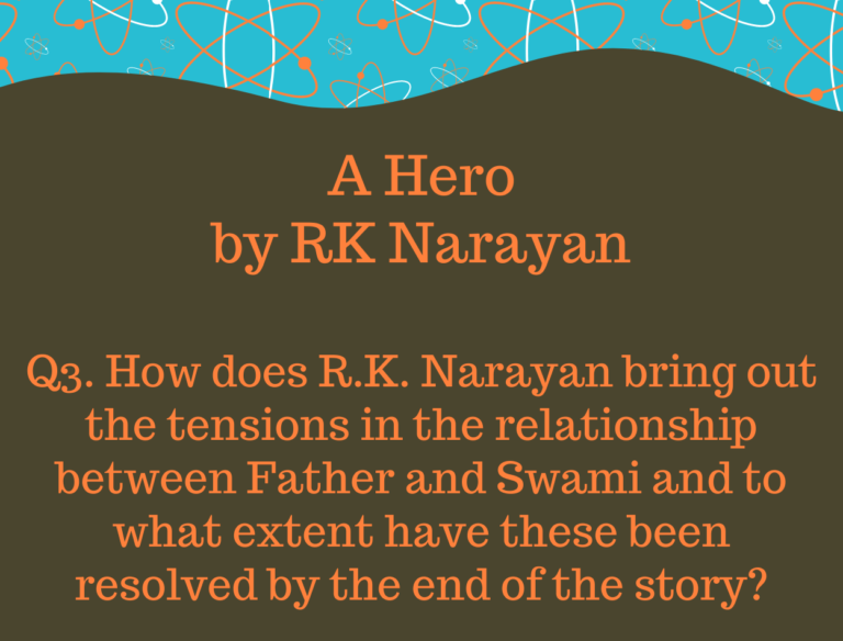 IGCSE A Hero by R.K Narayan Model Essays Q3