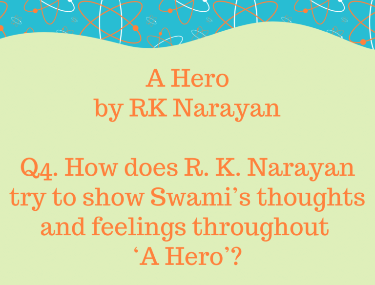 IGCSE A Hero by R.K Narayan Model Essays Q4