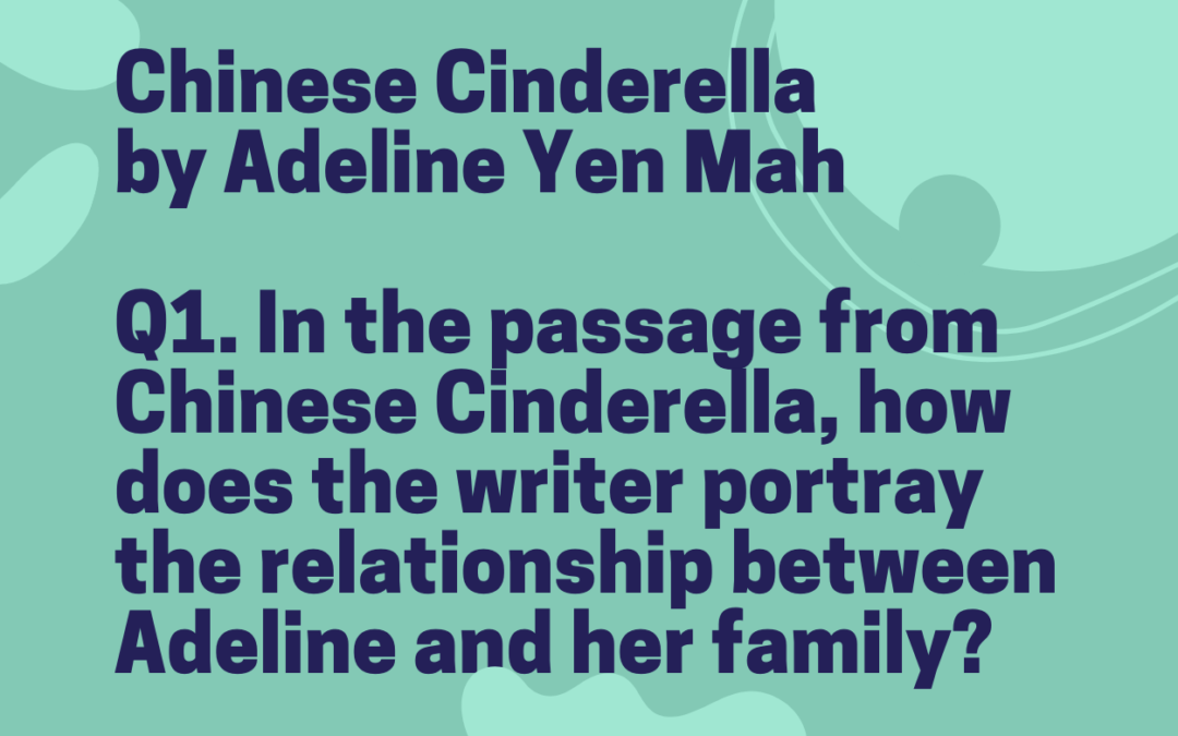 In the passage from Chinese Cinderella, how does the writer portray the relationship between Adeline and her family?