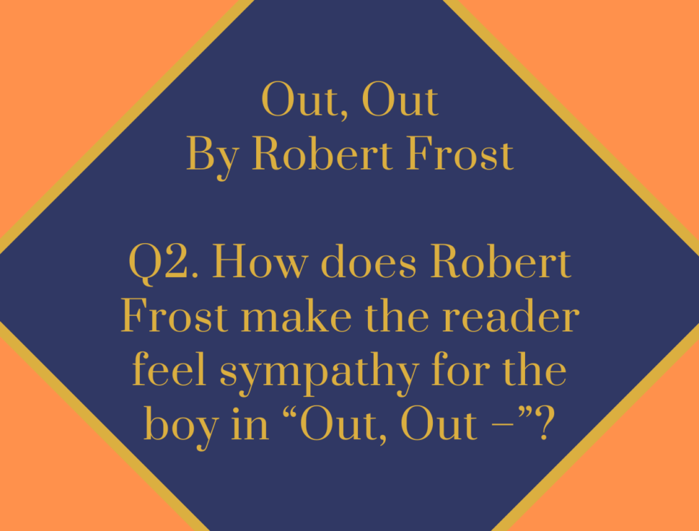 IGCSE Out Out By Robert Frost Model Essays Question 02 Free Online English Resources
