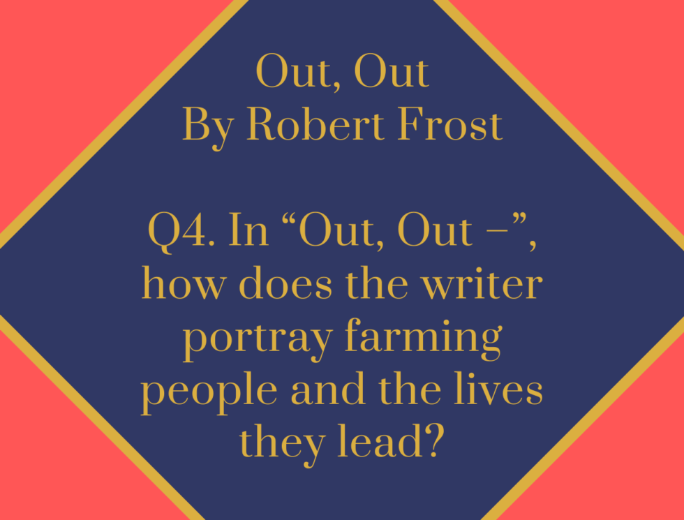 IGCSE Out Out By Robert Frost Model Essays Question 04 Free Online English Resources