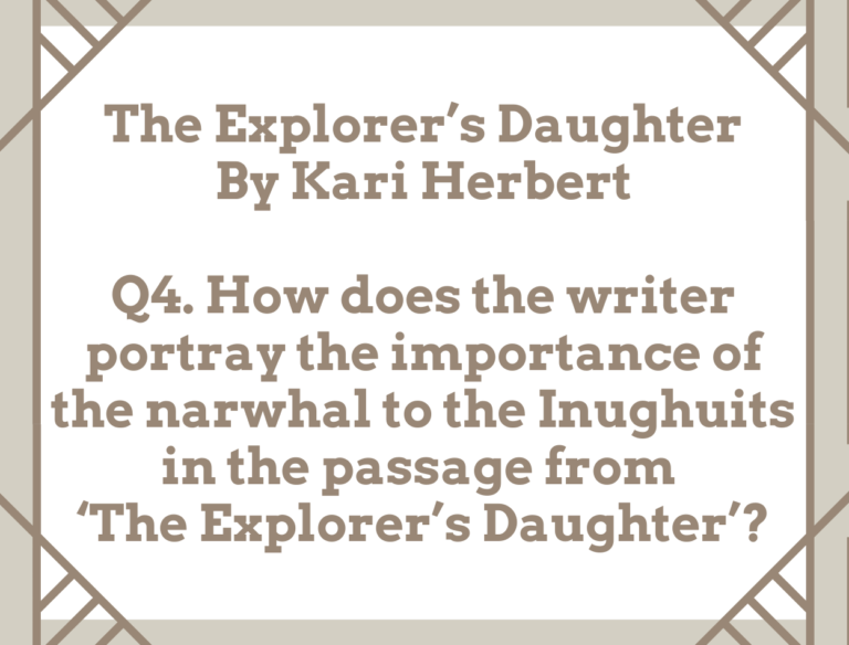 IGCSE The Explorer’s Daughter by Kari Herbert Model Essays Question 04