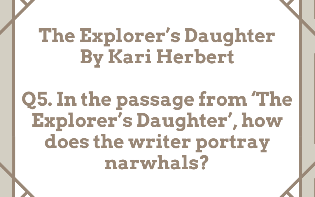 In the passage from ‘The Explorer’s Daughter’, how does the writer portray narwhals?