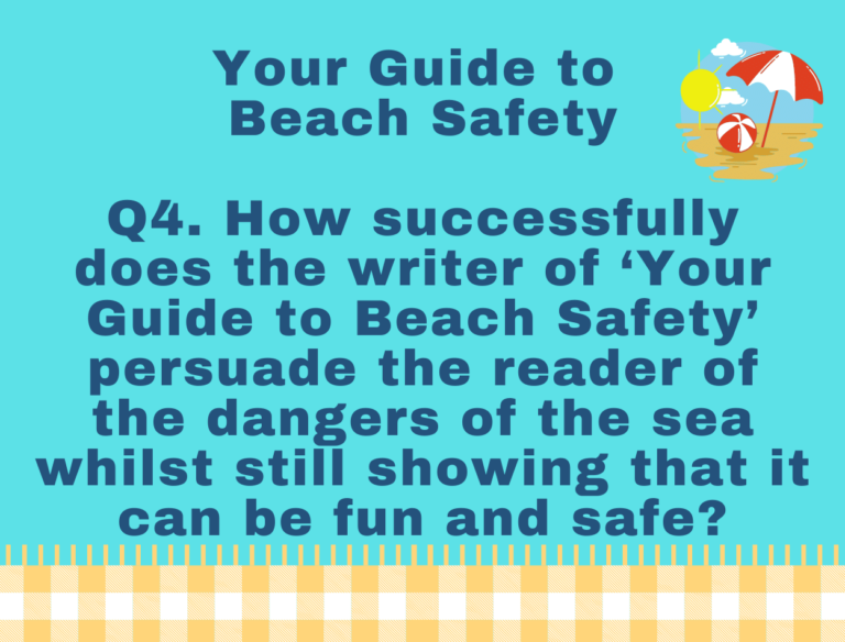 IGCSE Your Guide to Beach Safety by V Denman Model Essays Question 04