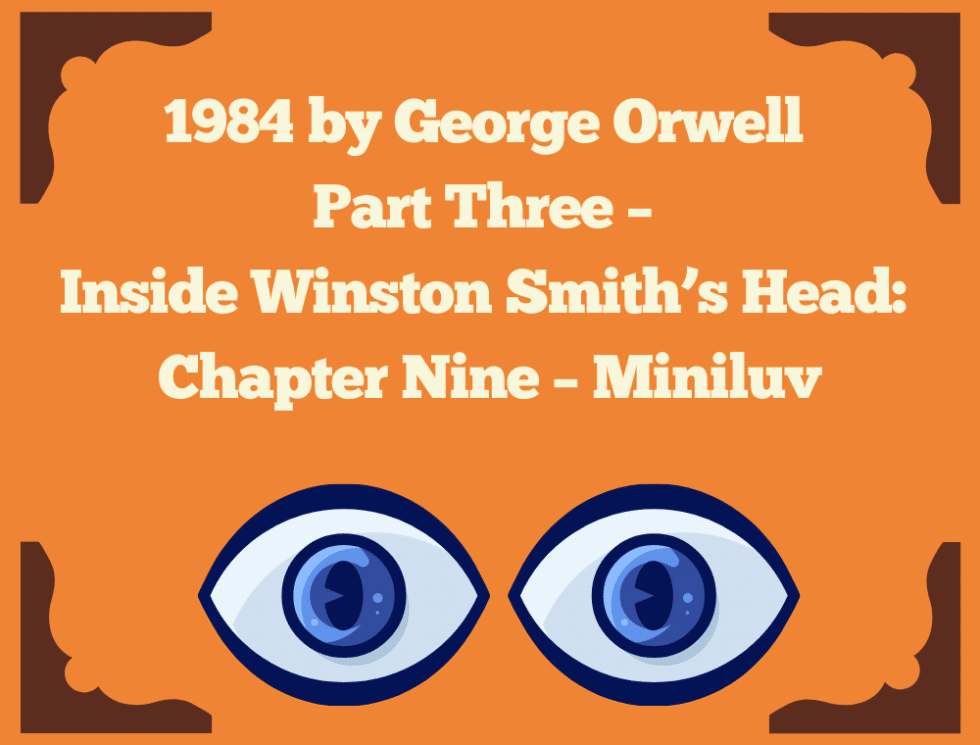 1984 Summary Chapter By Chapter