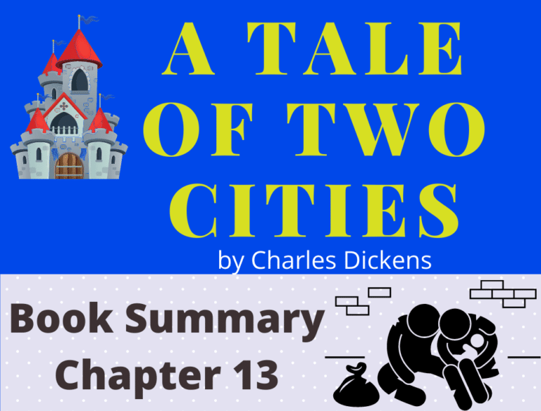 A Tale of Two Cities by Charles Dickens Chapter 13