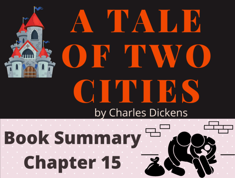 A Tale of Two Cities by Charles Dickens Chapter 15