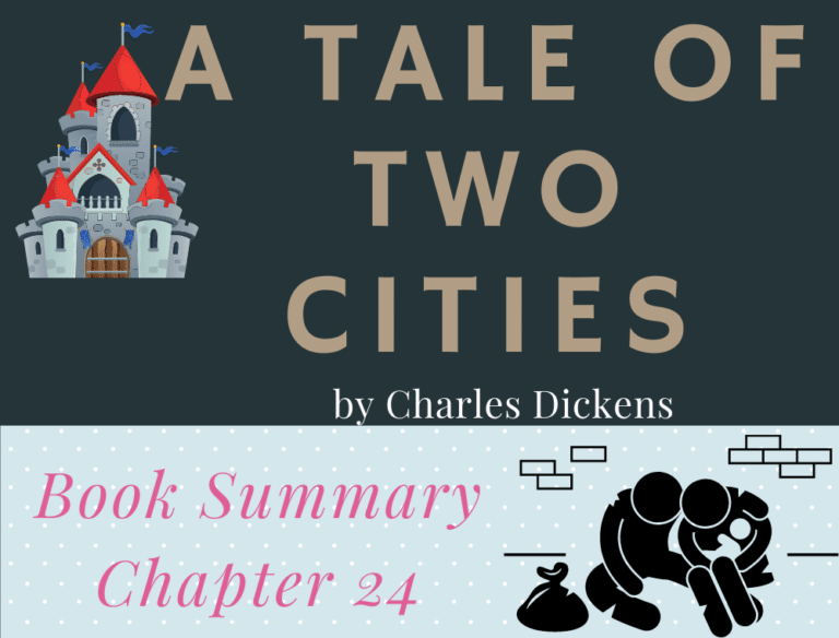 A Tale of Two Cities by Charles Dickens Chapter 24