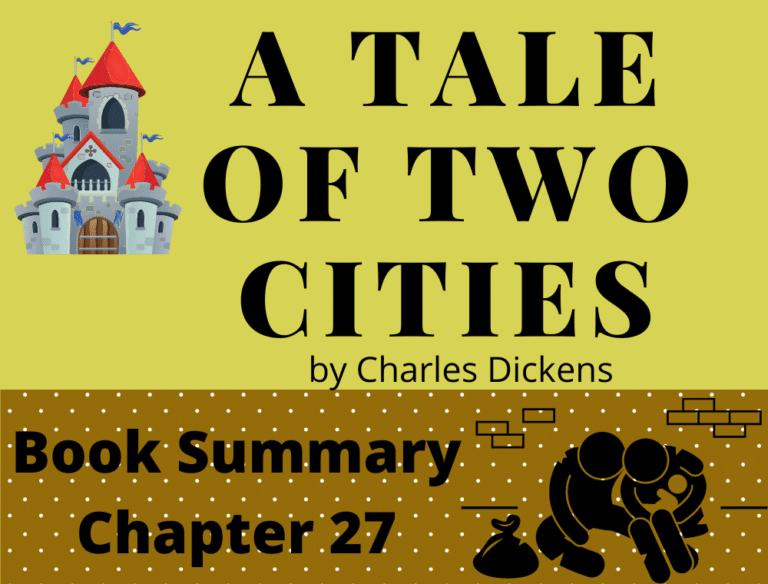 A Tale of Two Cities by Charles Dickens Chapter 27