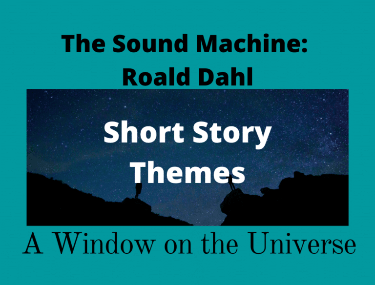 The Sound Machine A Window on the Universe