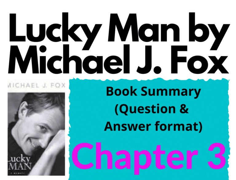 Lucky Man by Michael J. Fox Chapter 3