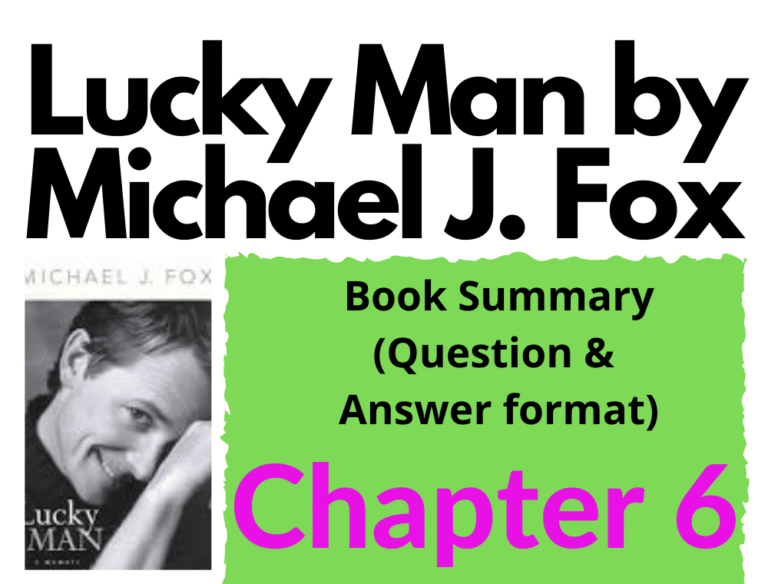 Lucky Man by Michael J. Fox Chapter 6