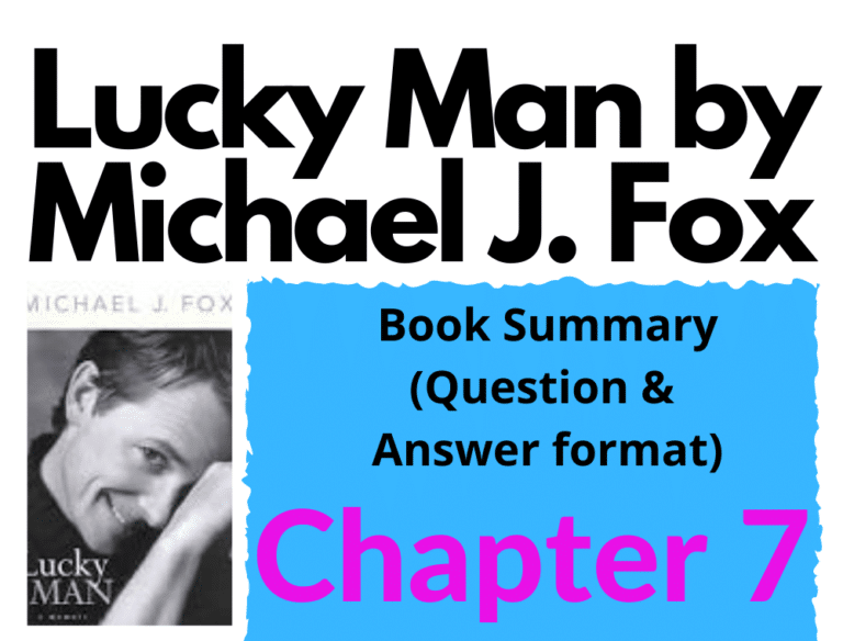 Lucky Man by Michael J. Fox Chapter 7
