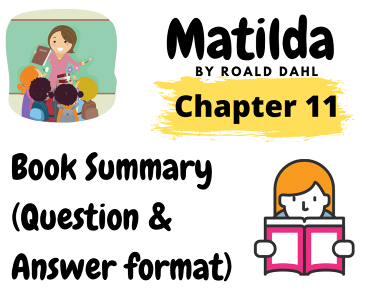 Matilda By Roald Dahl Chapter 11