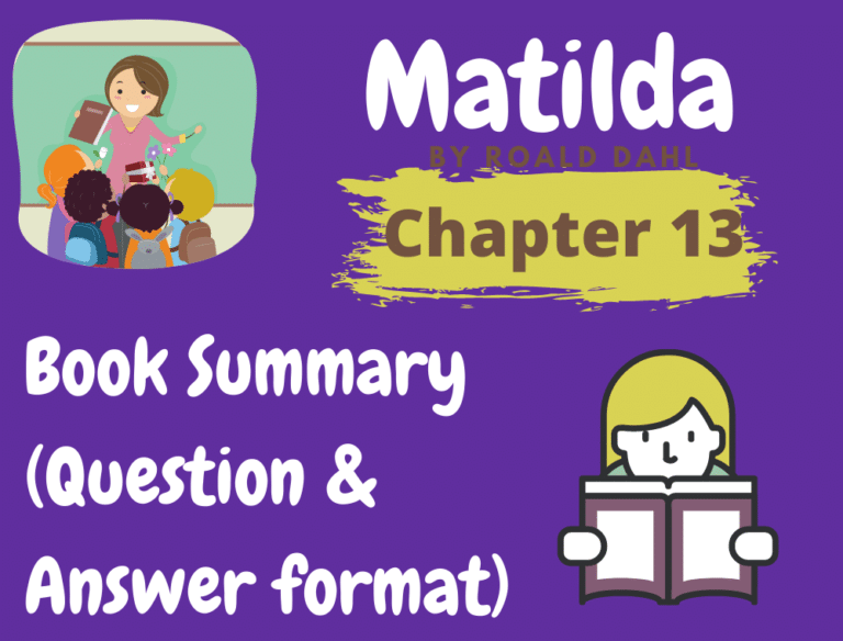 Matilda By Roald Dahl Chapter 13