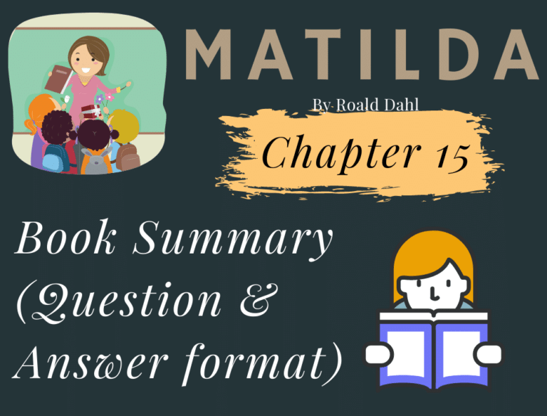 Matilda By Roald Dahl Chapter 15
