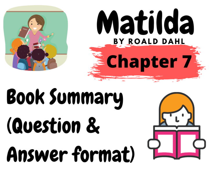 Matilda By Roald Dahl Chapter 07