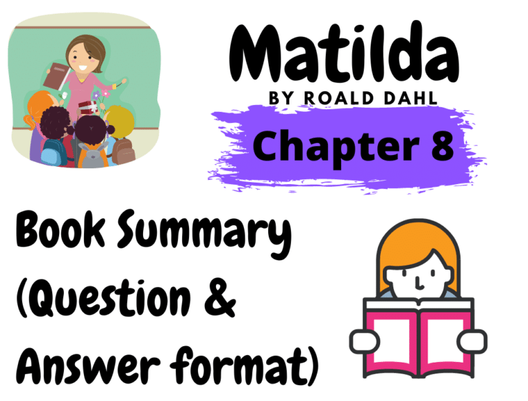 Matilda By Roald Dahl Chapter 08
