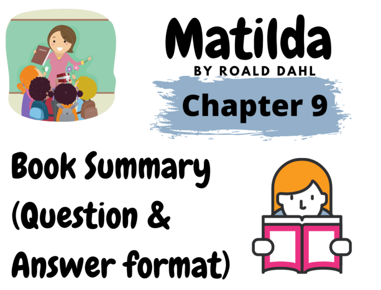 Matilda By Roald Dahl Chapter 09