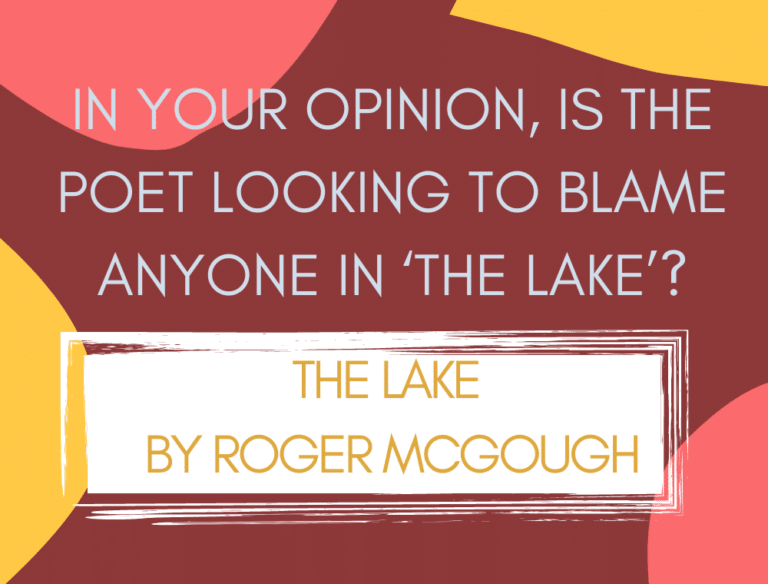 The Lake by Roger McGough Essay 02