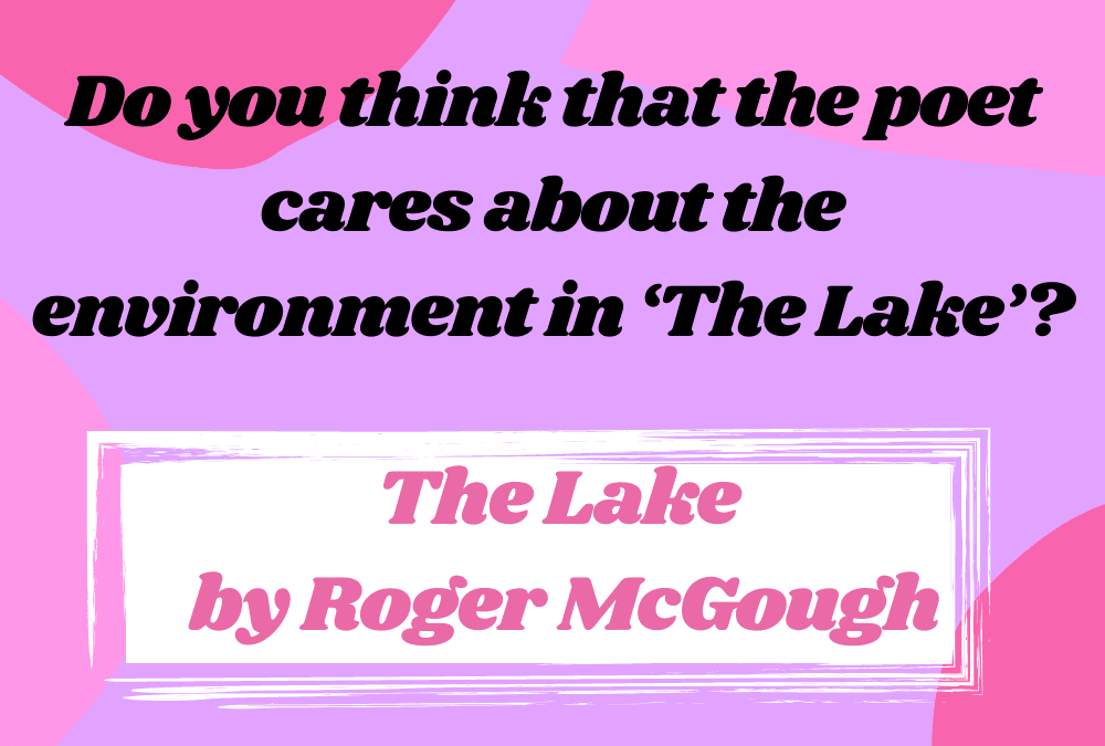 Roger McGough The Lake 4