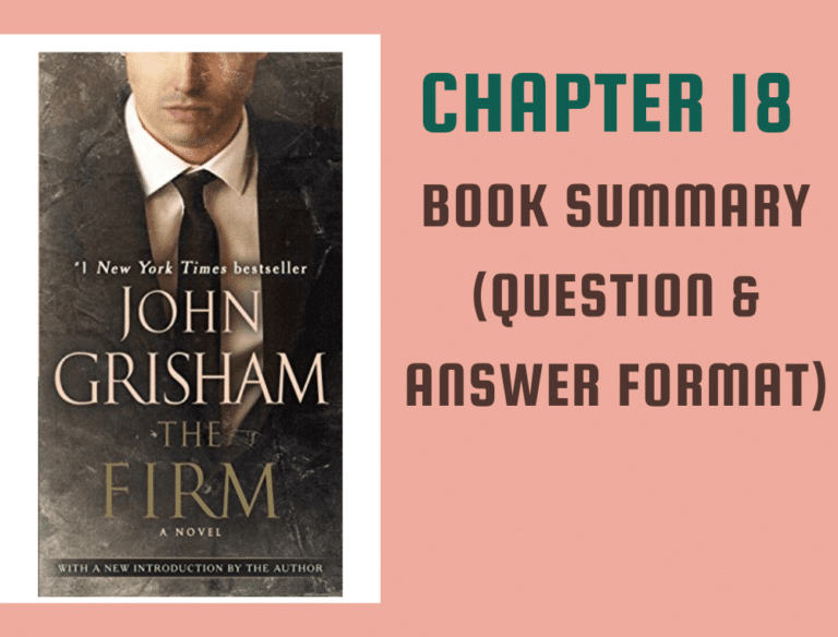 The Firm by John Grisham Chapter 18
