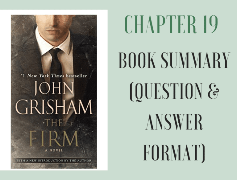 The Firm by John Grisham Chapter 19
