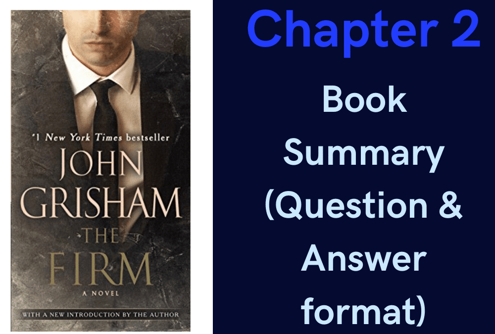 The Firm by John Grisham book summary chapter 2