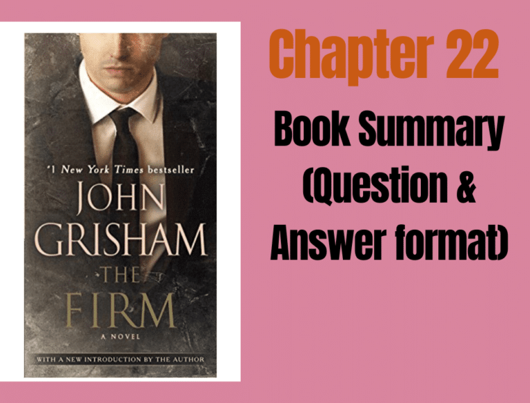 The Firm by John Grisham Chapter 22