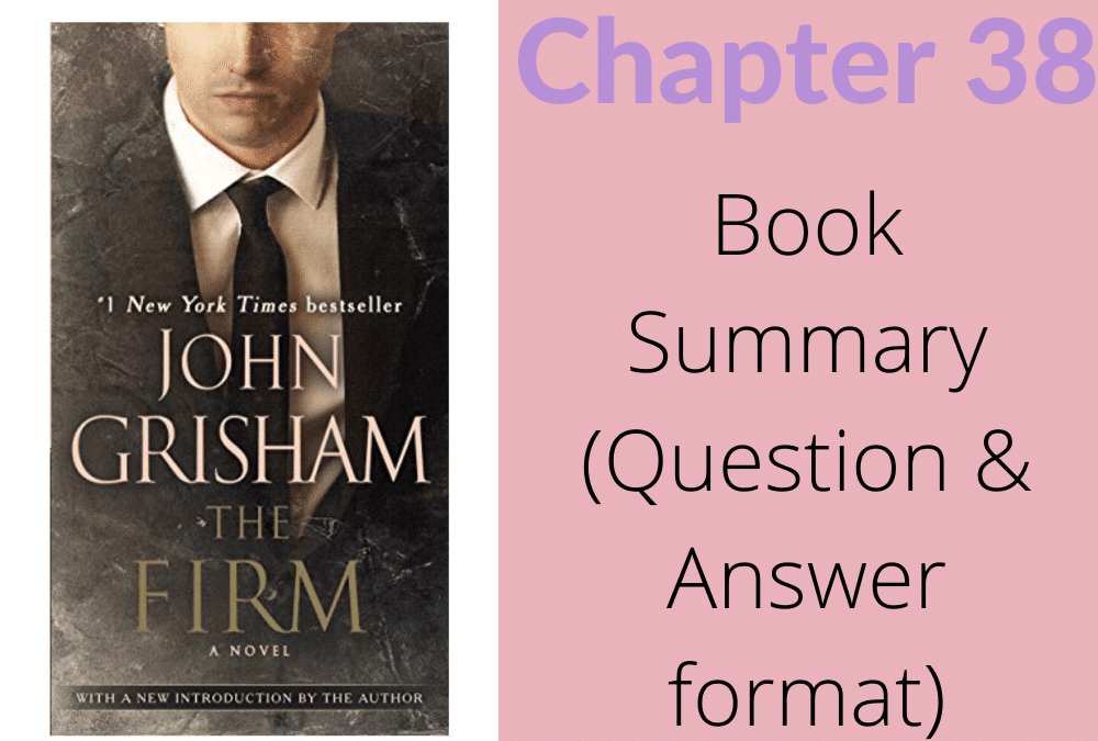 The Firm by John Grisham Chapter 38