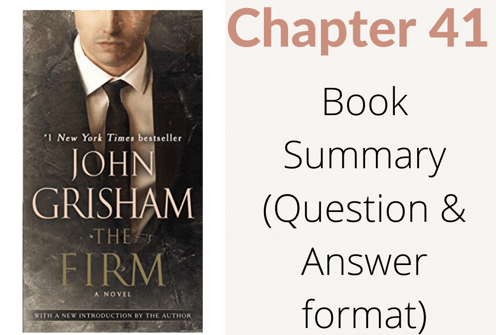 The Firm by John Grisham Chapter 41