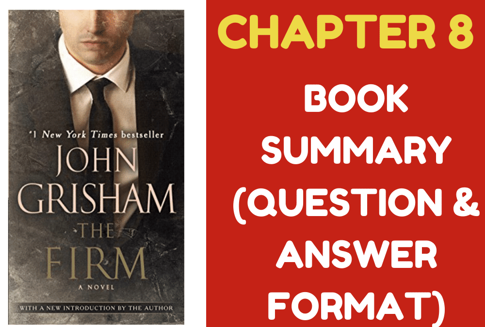 The Firm by John Grisham Chapter 08