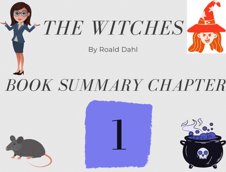 The Witches by Roald Dahl Summary Chapter 01