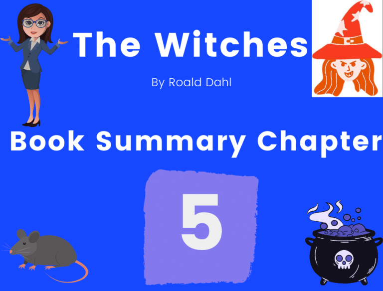 The Witches by Roald Dahl Summary Chapter 05