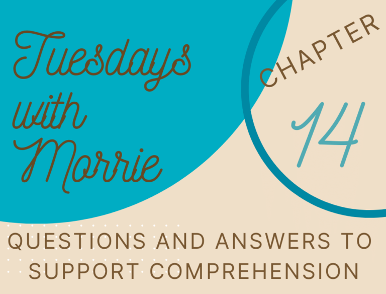 Tuesdays with Morrie By Mitch Albom Chapter 14