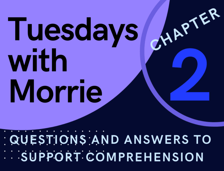 Tuesdays with Morrie By Mitch Albom Chapter 02