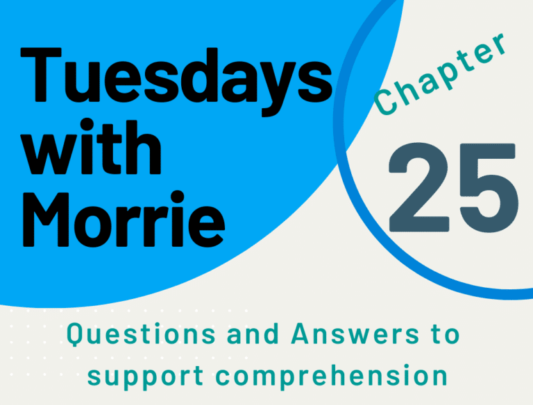 Tuesdays with Morrie By Mitch Albom Chapter 25